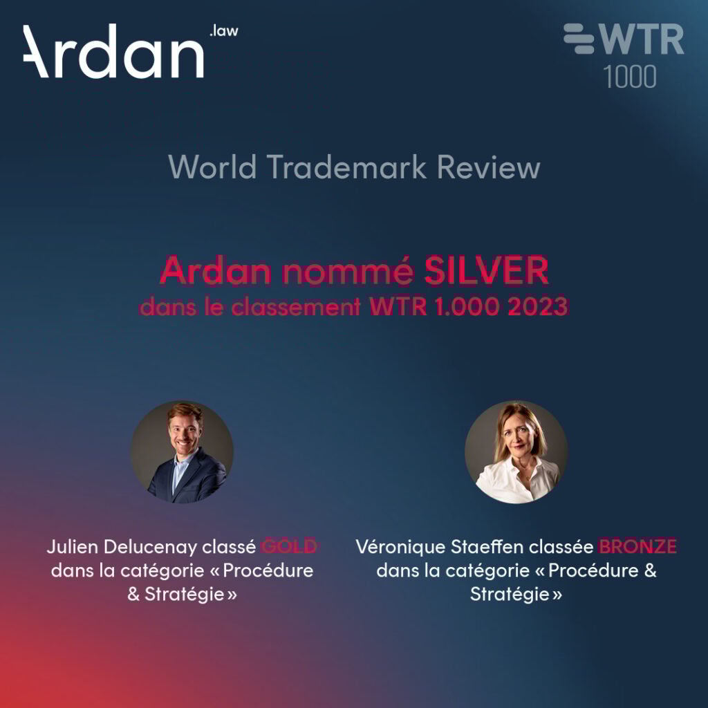 ARDAN classé « SILVER » par le World Trademark Review dans son classement WTR 1000 2023.
